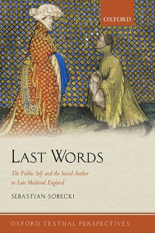 The Public Self and the Social Author in Late Medieval England